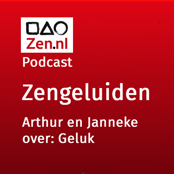 Zen.nl, Zen, meditatie, leren mediteren, podcast, Arthur Nieuwendijk, zenmeester